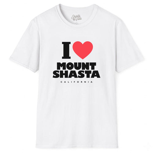 I Love Mount Shasta T-Shirt