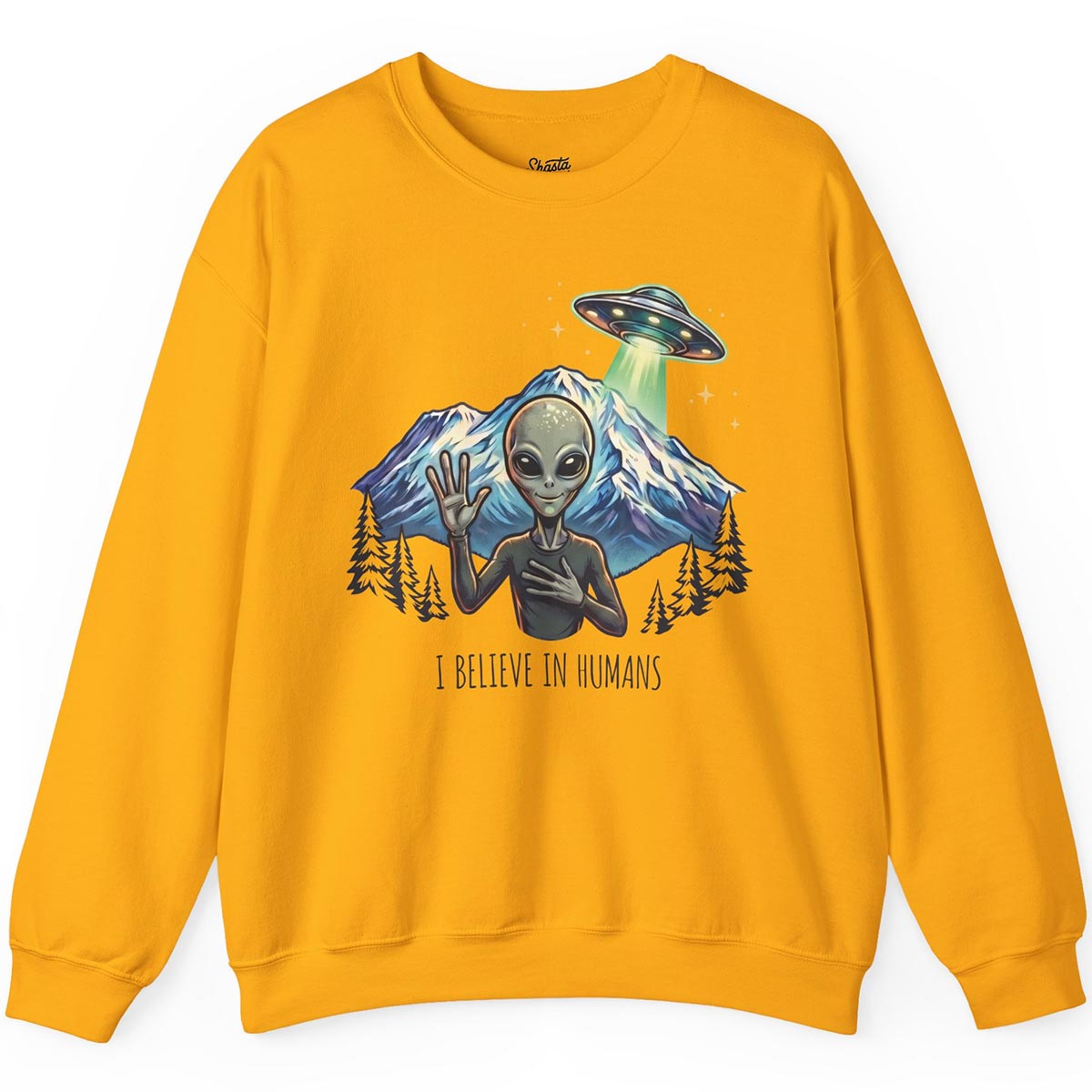 I Believe in Humans Sweatshirt