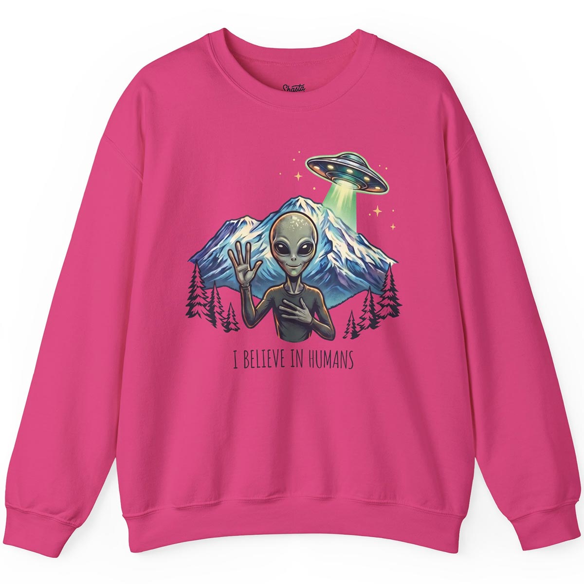 I Believe in Humans Sweatshirt