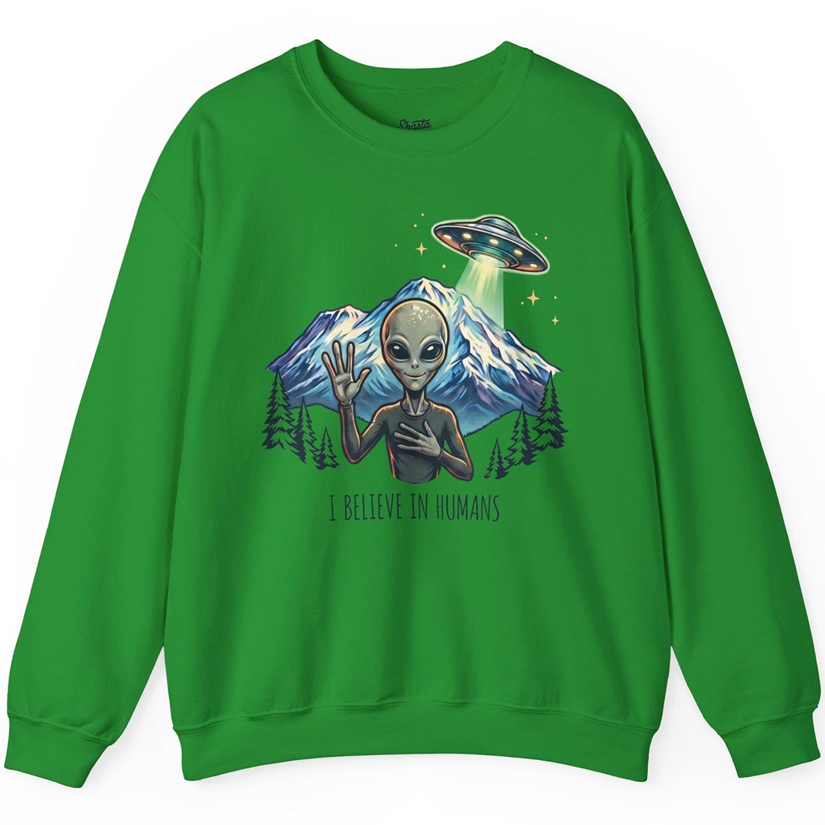 I Believe in Humans Sweatshirt