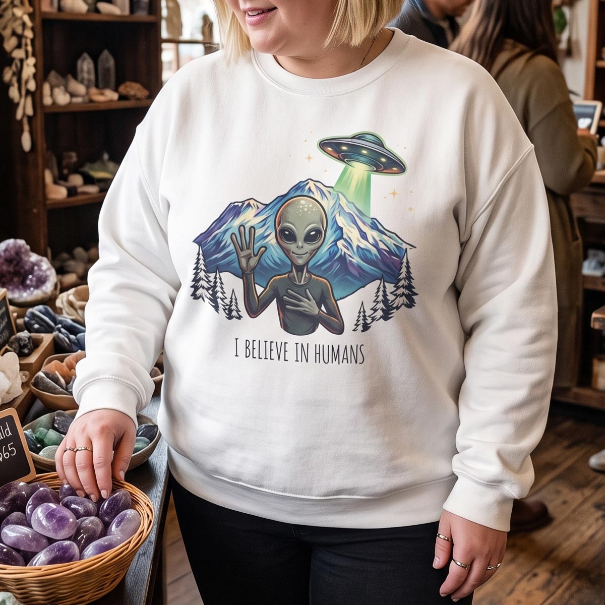 I Believe in Humans Sweatshirt