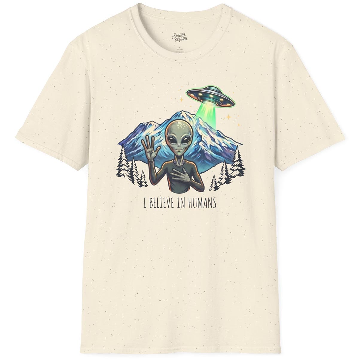 I Believe in Humans T-Shirt